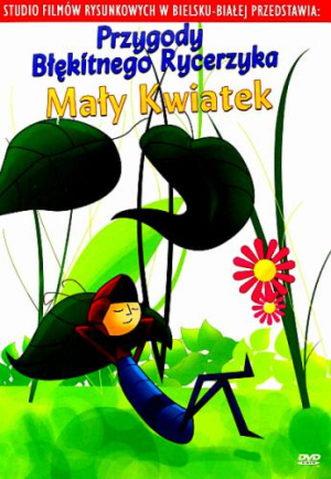 PRZYGODY BŁĘKITNEGO RYCERZYKA.MAŁY KWIATEK.DVD