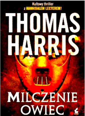 MILCZENIE OWIEC THOMAS HARRIS HANNIBAL LECTER 408 STRON
