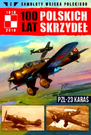 SAMOLOTY WOJSKA POLSKIEGO 2 PZL-23 KARAŚ