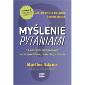 MYŚLENIE PYTANIAMI MARILEE ADAMS