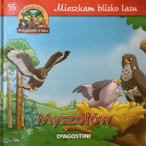 MYSZOŁÓW MIESZKAM BLISKO LASU