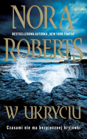 W UKRYCIU NORA ROBERTS STR 544