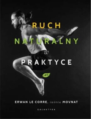 RUCH NATURALNY W PRAKTYCE E LE CORRE 480 STR