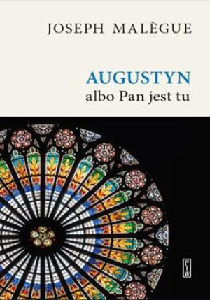 AUGUSTYN ALBO PAN JEST TU J MALEGUE 800 STR