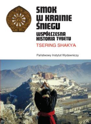 SMOK W KRAINIE ŚNIEGU WSPÓŁCZESNA HISTORIA TYBETU S TSERING