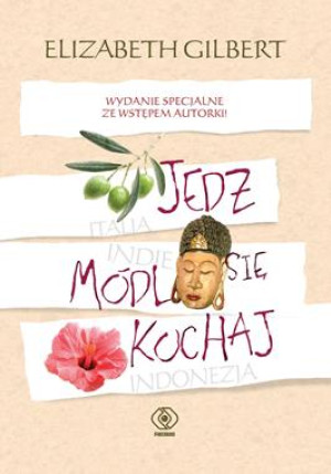 JEDZ MÓDL SIĘ KOCHAJ WYD 2019 ELIZABETH GILBERT STR 504