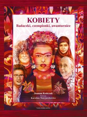 KOBIETY BADACZKI CZEMPIONKI AWANTURNICE J KOŃCZAK