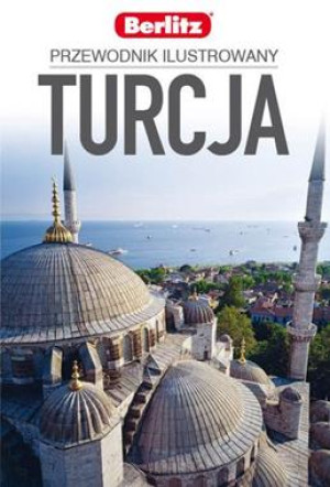 TURCJA PRZEWODNIK ILUSTROWANY