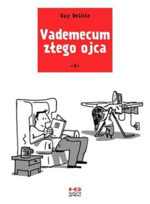 VADEMECUM ZŁEGO OJCA GUY DELISLE