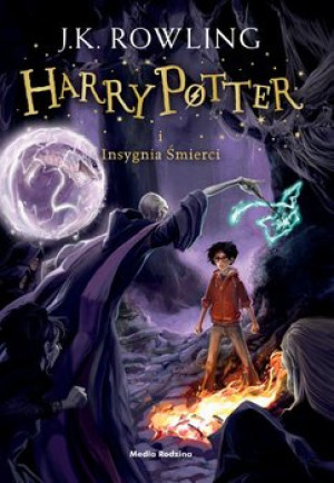 HARRY POTTER I INSYGNIA ŚMIERCI J K ROWLING NOWA P