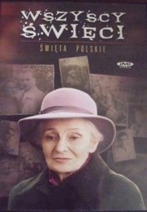 ŚWIĘTA POLSKIE WSZYSCY ŚWIĘCI (DVD)