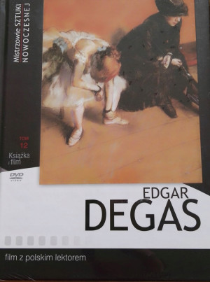 Edgar Degas Mistrzowie sztuki nowoczesnej dvd