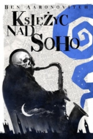 KSIĘŻYC NAD SOHO BEN AARONOVITCH NOWA TWARDA