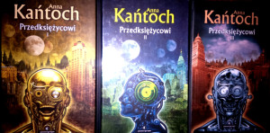 PRZEDKSIĘŻYCOWI 1-3 ANNA KAŃTOCH NOWE TWARDA
