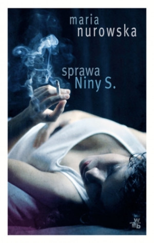 SPRAWA NINY S MARIA NUROWSKA NOWA PEŁNE