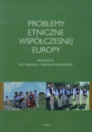 PROBLEMY ETNICZNE WSPÓŁCZESNEJ EUROPY NOWICKA NOWA
