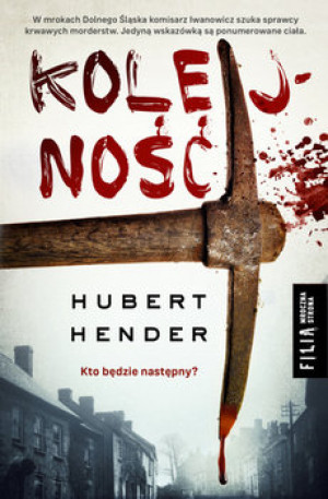 KOLEJNOŚĆ HUBERT HENDER NOWA