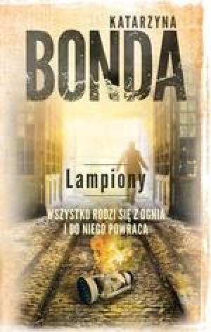 LAMPIONY KATARZYNA BONDA NOWA PEŁNE 636 STRON
