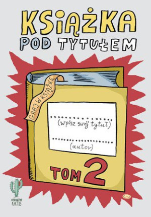 KSIĄŻKA POD TYTUŁEM 2 GRAJ W KSIĄŻKĘ