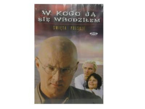 ŚWIĘTA POLSKIE: W KOGO JA SIĘ WRODZIŁEM DVD