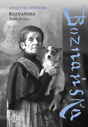 BOZNAŃSKA NON FINITO ANGELIKA KUŹNIAK