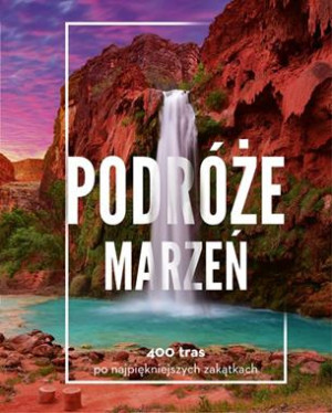 PODRÓŻE MARZEŃ