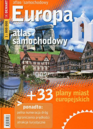 EUROPA ATLAS SAMOCHODOWY 1:800 000 + 33 PLANY MIAST EUROPEJSKICH