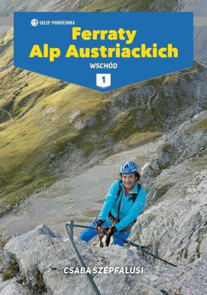 FERRATY ALP AUSTRIACKICH TOM 1 WSCHÓD CSABA SZEPFALUSI