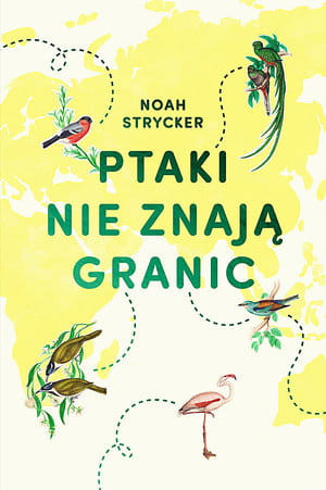 PTAKI NIE ZNAJĄ GRANIC N STRYCKER 384 STR