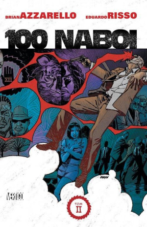 100 NABOI TOM 2 AZZARELLO BRIAN RISSO EDUARDO