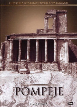 POMPEJA DVD HISTORIA STAROŻYTNYCH CYWILIZACJI
