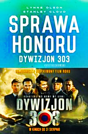 DYWIZJON 303 SPRAWA HONORU OLSON KINOWA 496 STRON