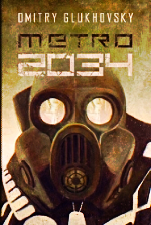 METRO 2034 DMITRY GLUKHOVSKY NOWA