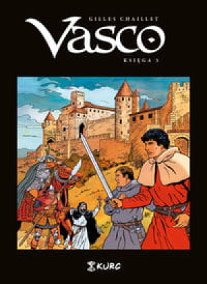 VASCO KSIĘGA 3 GILLES CHAILLET KOMIKS