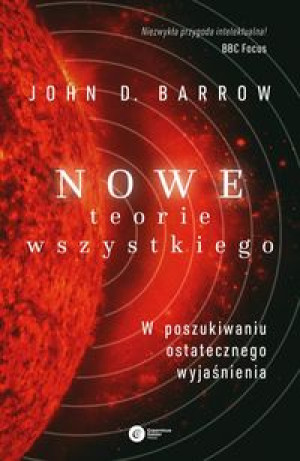 NOWE TEORIE WSZYSTKIEGO BARROW JOHN D