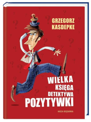 WIELKA KSIĘGA DETEKTYWA POZYTYWKI KASDEPKE
