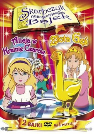 ALICJA W KRAINIE CZARÓW ZŁOTA GĘŚ DVD