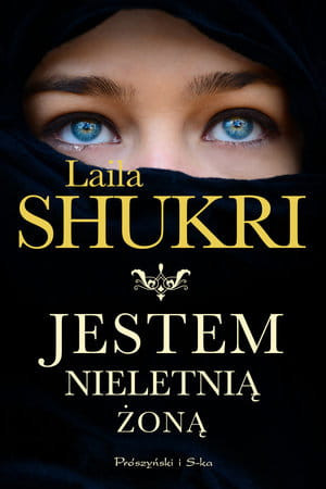 JESTEM NIELETNIĄ ŻONĄ L SHUKRI 384 STR