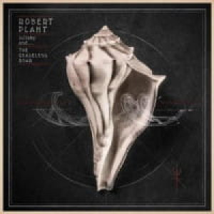ROBERT PLANT AND THE SENSATIONAL SPACE SHIFTERS CD LULLABY AND THE CEASELESS ROAR