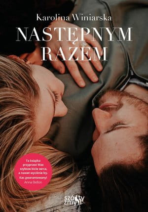 NASTĘPNYM RAZEM K WINIARSKA