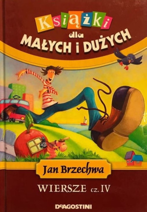 WIERSZE CZ IV JAN BRZECHWA KSIĄŻKI DLA MAŁYCH