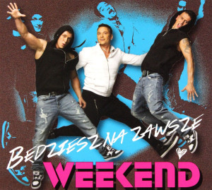 BĘDZIESZ NA ZAWSZE WEEKEND CD + KSIĄŻKA