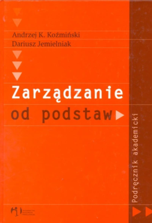 ZARZĄDZANIE OD PODSTAW A KOŹMIŃSKI D JEMIELNIAK