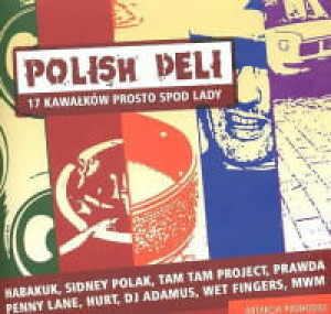 POLISH DELI 17 KAWAŁKÓW PROSTO SPOD LADY CD