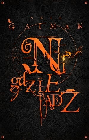 NIGDZIEBĄDŹ WYDANIE ÓSME NEIL GAIMAN