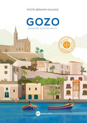 GOZO RADOSNA SIOSTRA MALTY PIOTR IBRAHIM KALWAS