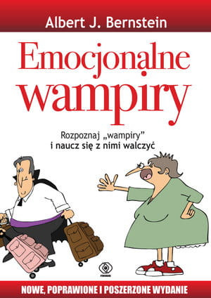 EMOCJONALNE WAMPIRY ALBERT J BERNSTEIN