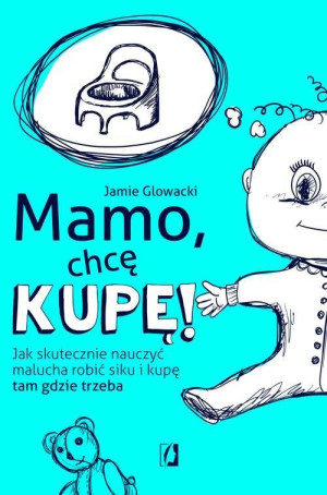 MAMO CHCĘ KUPĘ JAMIE GLOWACKI