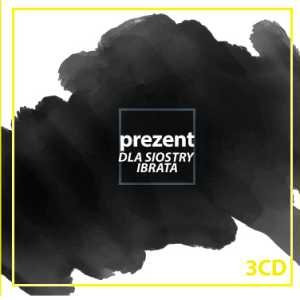 PREZENT DLA SIOSTRY I BRATA 3CD