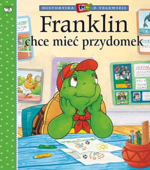 FRANKLIN CHCE MIEĆ PRZYDOMEK BRENDA CLARK